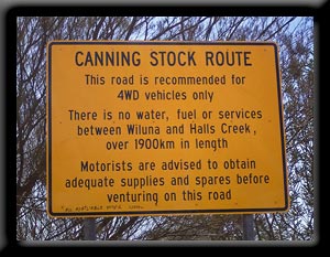 Canning Stock Route - Wiluna